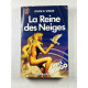 La Reine des neiges
