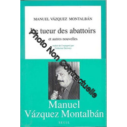 Le Tueur des abattoirs et autres nouvelles