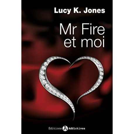 Mr Fire et Moi Vol.1