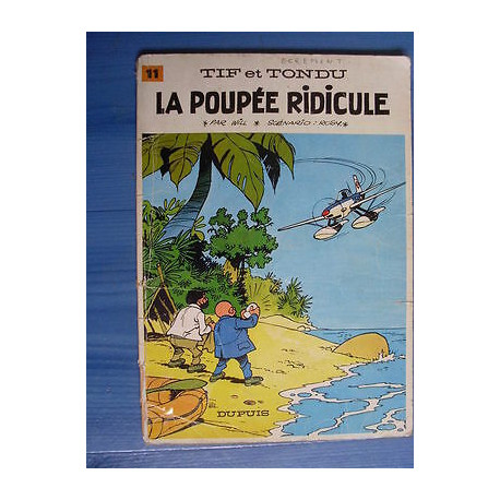bd TIF ET TONDU 11 La poupée ridicule Will rosy cote 50 euros