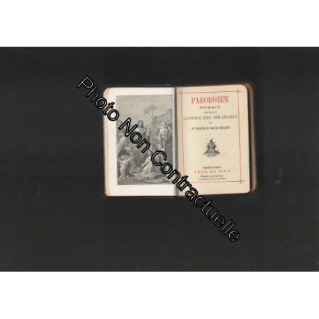 Paroissien romain n°420 contenant l'office des dimanches et les...
