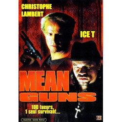 Mean Guns