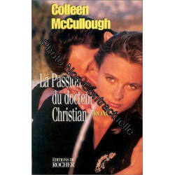 LA PASSION DU DOCTEUR CHRISTIAN