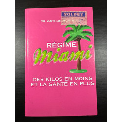 Régime Miami