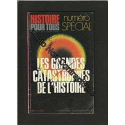 L'HISTOIRE POUR TOUS Numéro spécial 23 de avril-mai 1981 : Les...