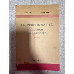 La personnalité sa structure son comportement