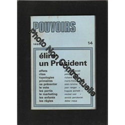 POUVOIRS [No 14 de 1980] Elire un président