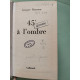 45° à l'ombre