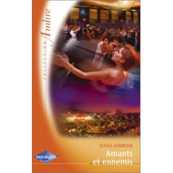 Amants et ennemis