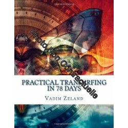 Practical Transurfing: 78 Days