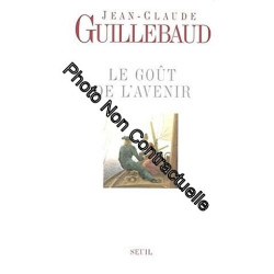 Le Goût de l'avenir