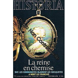 Historia n 374 La reine en chemise. 1947 : les communistes...