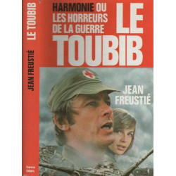 Harmonie ou les horreurs de la guerre - Le toubib