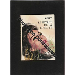 Le secret de la Luzette