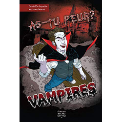 As-tu peur ? Vampires (2)