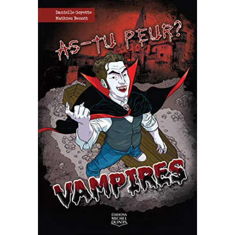 As-tu peur ? Vampires (2)