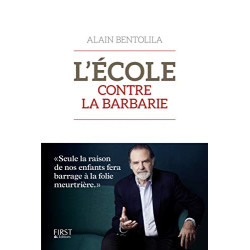 L'Ecole contre la barbarie