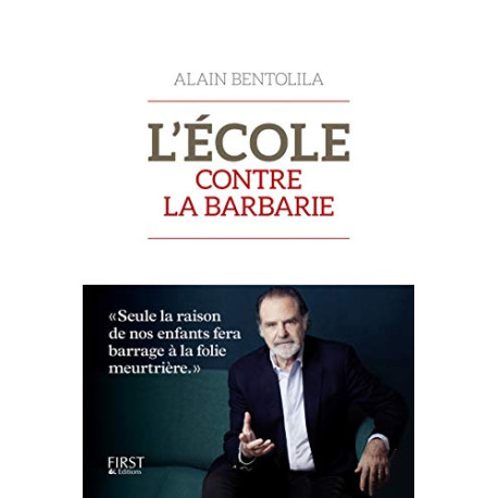 L'Ecole contre la barbarie