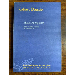Robert dessaix Arabesques Mercure de france