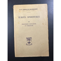 Écrits spirituels 3 dernières retraites et triduums