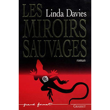 Les Miroirs Sauvages