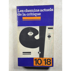 Les chemins actueles de la critique