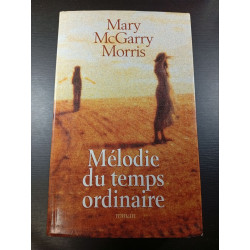 Mélodie du temps ordinaire