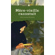 Mère-vieille racontait