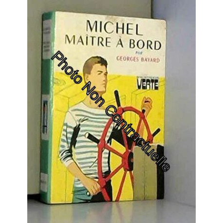 Michel maître à bord