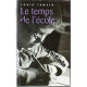 Le temps de l'école