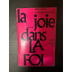 La joie dans la foi - méditations