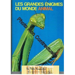 Les grandes enigmes du monde animal Les insectes (2)