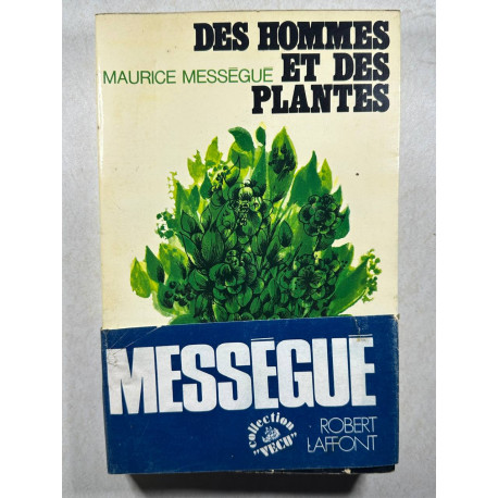 Des homes et des plantes