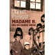 Madame B. ma seconde mère