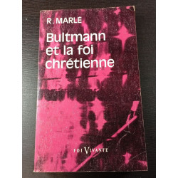 Bultmann et la foi chrétienne