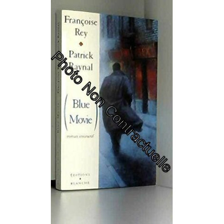 Blue movie: Roman interactif