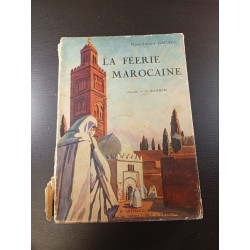 La féerie marocaine