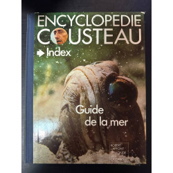 Encyclopedie Cousteau - Guide de la mer
