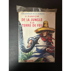 De la jungle à la terre de feu