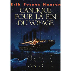 Cantique pour la fin du voyage