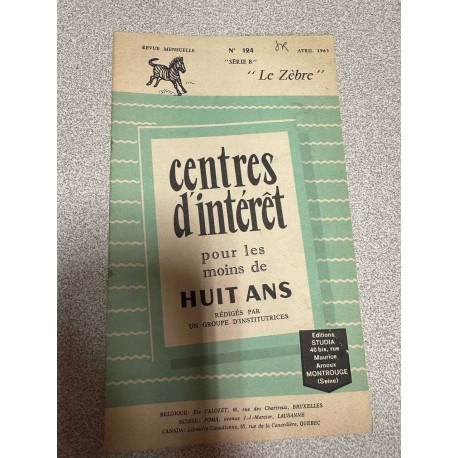 "le zèbre" centres d'intérêt pour les moins de huit ans n°124