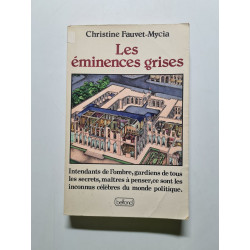 Les éminences grises