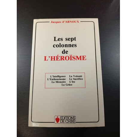 Les sept colonnes de L'héroïsme
