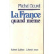 La France quand même