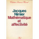 Mathematique et affectivite : une explication des échecs et des...
