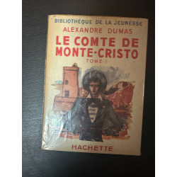 Le comte de Monte Cristo tome 1