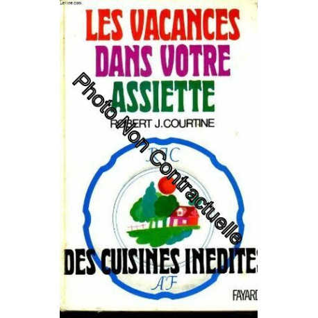 Les vacances dans votre assiette