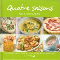 Quatre saisons dans ma cuisine