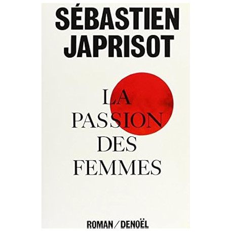 La Passion Des Femmes