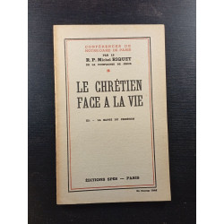 Le chrétien face a la vie - III. - La santè du chretien